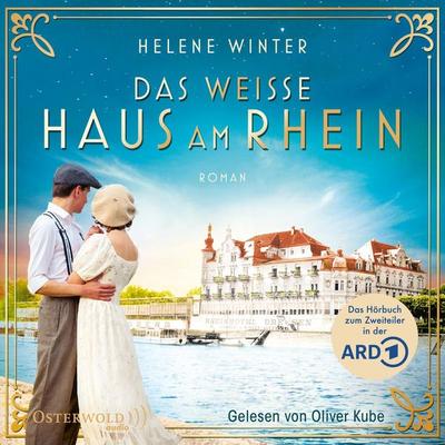 Das weiße Haus am Rhein - Helene Winter, Audio, 9783844929294