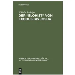 Rudolph:Der Elohist von Exodus bis Jo, Fachbücher von Wilhelm Rudolph