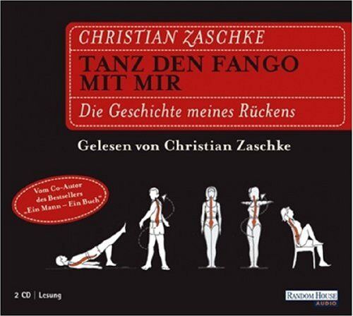 Christian Zaschke - Tanz den Fango mit mir: Die Geschichte meines Rückens - Preis vom 18.10.2026 19:22:15 h