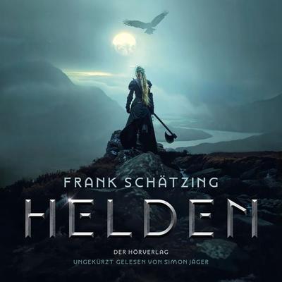 Helden - Frank Schätzing, Audio, 9783844552881
