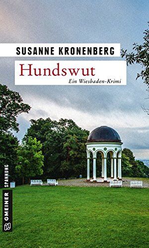 Susanne Kronenberg - Hundswut: Norma Tanns sechster Fall (Kriminalromane im GMEINER-Verlag) - Preis vom 19.10.2026 19:33:35 h