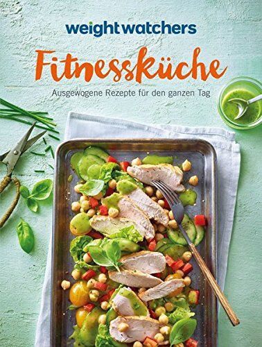 Weight Watchers Deutschland - Fitnessküche: Ausgewogene Rezepte für den ganzen Tag - Preis vom 10.10.2026 11:48:34 h