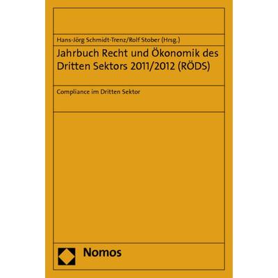 Jahrbuch Recht und Ökonomik des Dritten Sektors 2011/2012 (RÖDS), Taschenbuch von , Nomos, 978-3-8329-7717-7