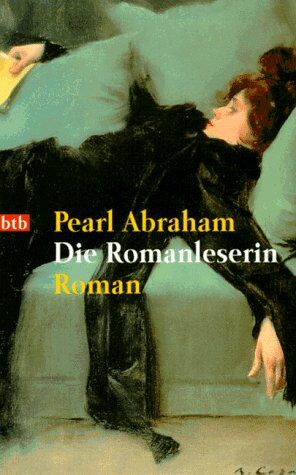 Pearl Abraham - Die Romanleserin - Preis vom 17.10.2026 19:25:27 h