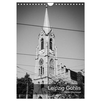 Leipzig Gohlis (Wandkalender 2027 DIN A4 hoch), CALVENDO Monatskalender