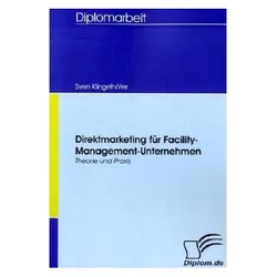 Direktmarketing für Facility-Management-Unternehmen, Fachbücher von Sven Klingelhöfer