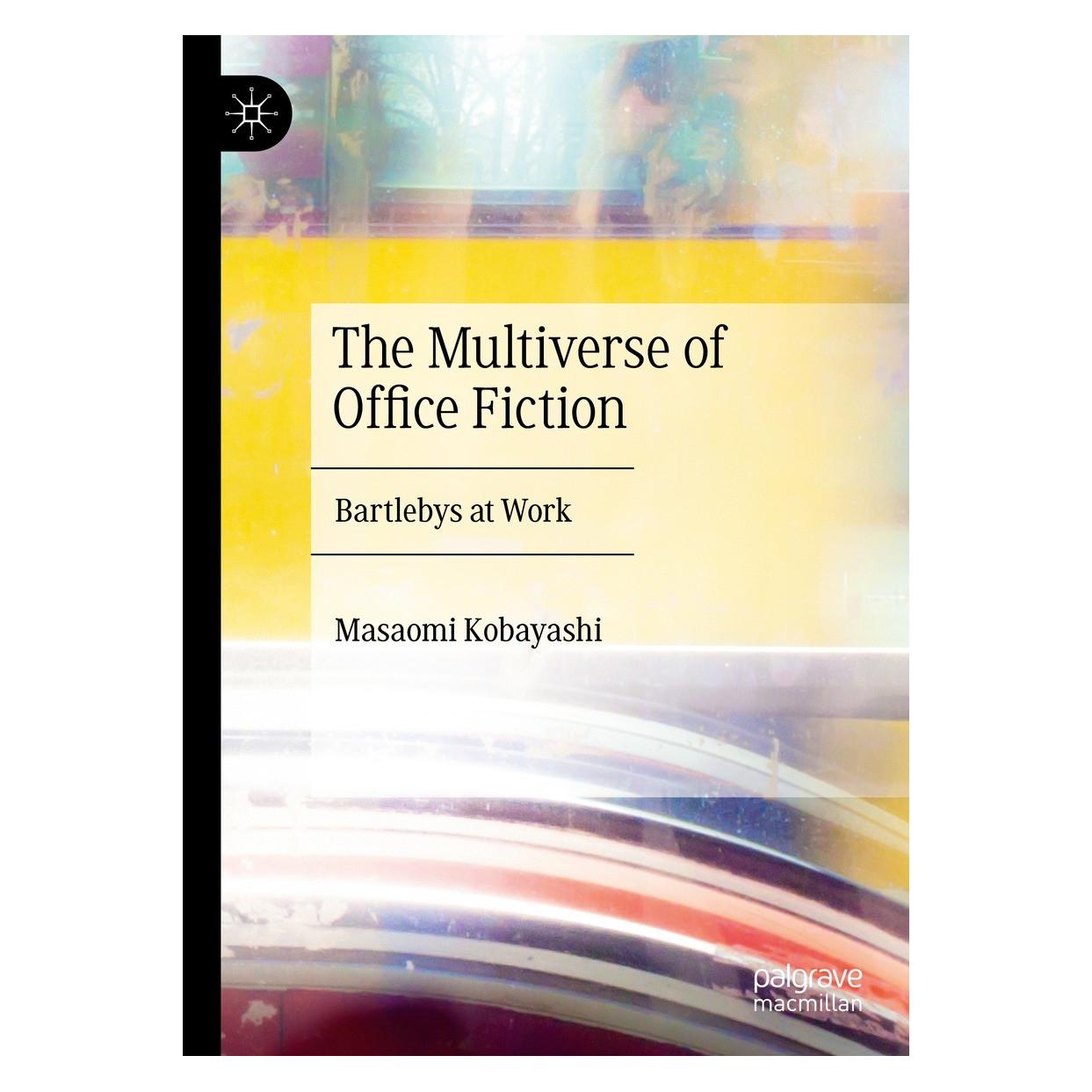 Springer The Multiverse of Office Fiction (Englisch, Hardcover, Masaomi Kobayashi) (9783031126871)