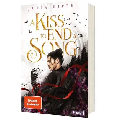 Die Sonnenfeuer-Ballade 3: A Kiss to End a Song, Gebundene Ausgabe von Julia Dippel, Planet! in der Thienemann-Esslinger Verlag GmbH,