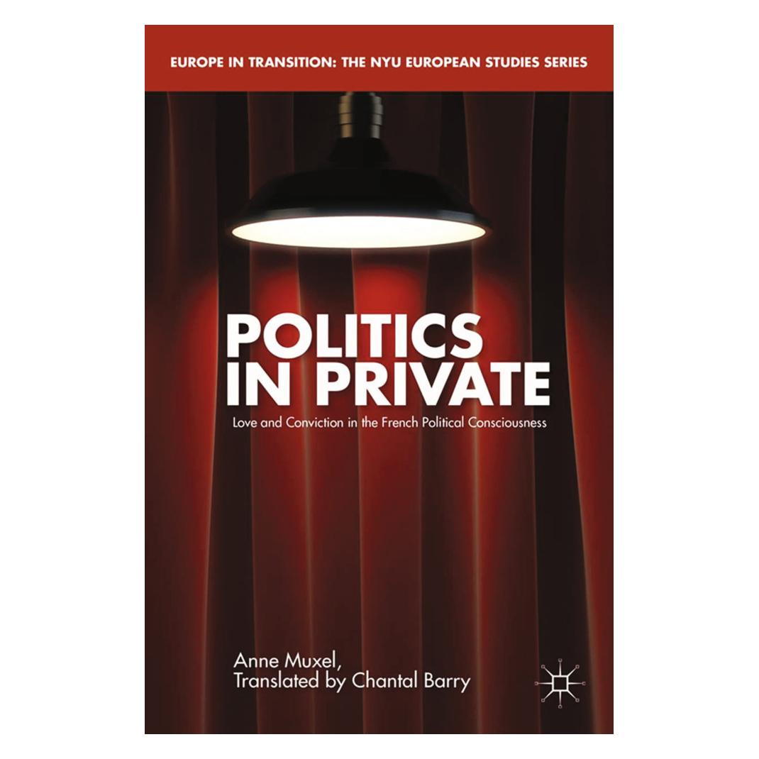 Springer Politics in Private (Englisch, Softcover, A. Muxel) (55840312)