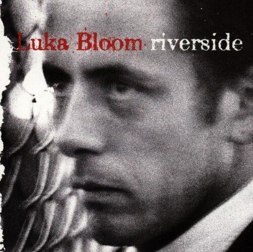 Luka Bloom - Riverside - Preis vom 11.10.2026 03:10:56 h