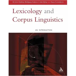 Lexicology and Corpus Linguistics, Schulbücher von Michael A. K. Halliday, Wolfgang Teubert, Colin Yallop, Anna Cermáková