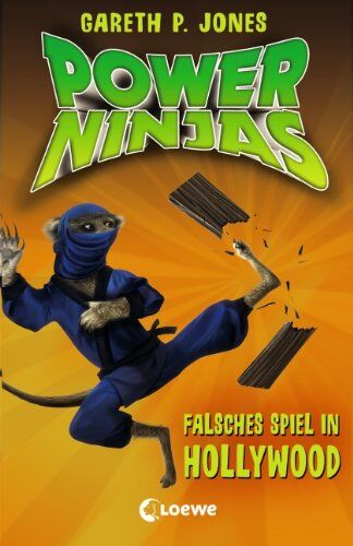 Jones, Gareth P. - Power Ninjas, Band 4: Falsches Spiel in Hollywood - Preis vom 11.10.2026 03:10:56 h