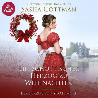 Ein schottischer Herzog zu Weihnachten - Sasha Cottman, Audio, 4066339309029