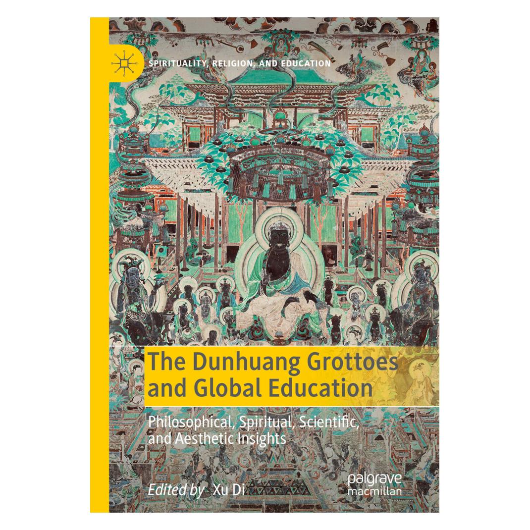 Springer The Dunhuang Grottoes and Global Education (Englisch, Softcover, Xu Di) (56156249)