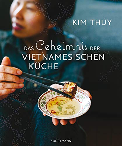 Kim Thuy - Das Geheimnis der Vietnamesischen Küche - Preis vom 09.10.2026 07:28:09 h