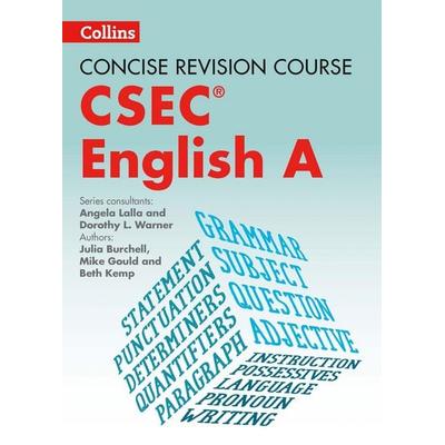 English A - a Concise Revision Course for CSEC®, Taschenbuch von Beth Kemp,Julia Burchell,Mike Gould, HarperCollins, 978-0-00-820813-4