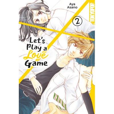 Let's Play a Love Game 02, Taschenbuch von Aya Asano, Tokyopop GmbH