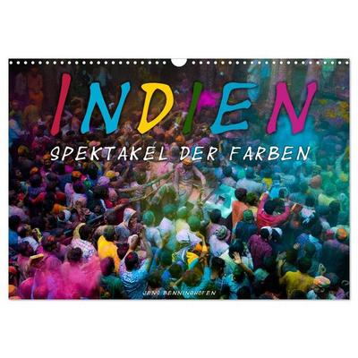 Indien - Spektakel der Farben (Wandkalender 2026 DIN A3 quer), CALVENDO Monatskalender