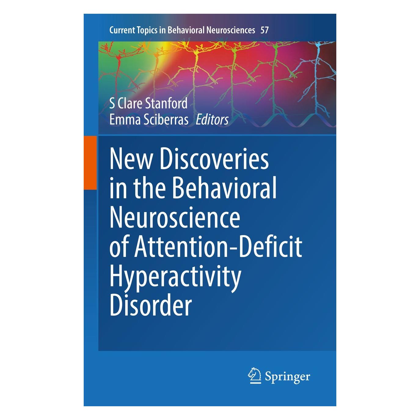 Springer New Discoveries in the Behavioral Neuroscience of Attention-Deficit Hyperactivity Disorder (Englisch, Hardcover, Emma Sciberras, S Clare Stanford) (9783031118012)