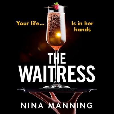 The Waitress - Nina Manning, Audio, 9781801622189