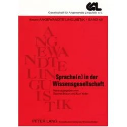Sprache(n) in der Wissensgesellschaft, Fachbücher von Kurt Kohn, Sabine Braun
