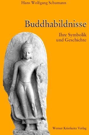 Schumann, Hans Wolfgang - Buddhabildnisse: Ihre Symbolik und Geschichte - Preis vom 09.10.2026 07:28:09 h