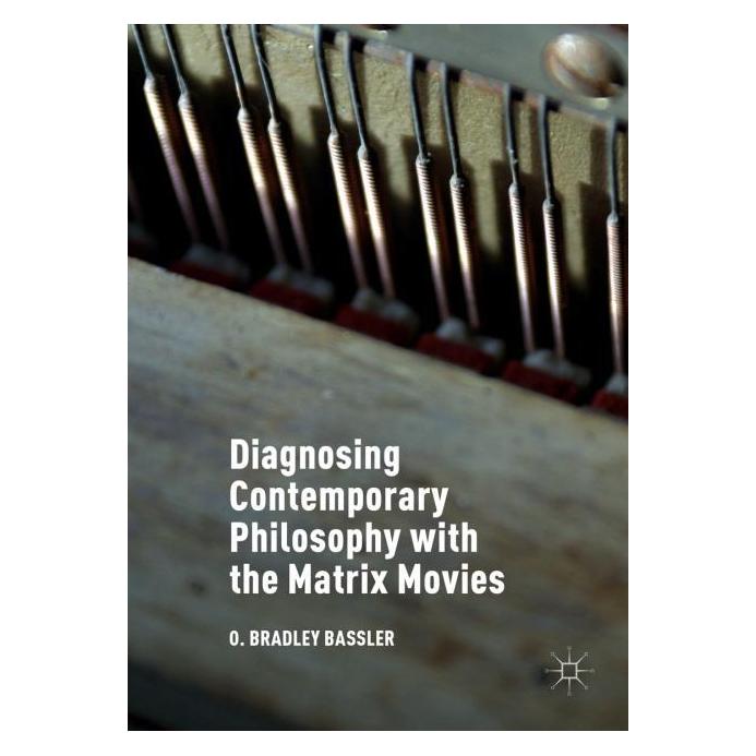 Palgrave Macmillan Uk Bassler:Diagnosing Contemporary Philoso (Englisch, Hardcover, O. Bradley Bassler) (63334051)