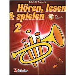 Hören, lesen & spielen 2 Trompete, Fachbücher von Tijmen Botma