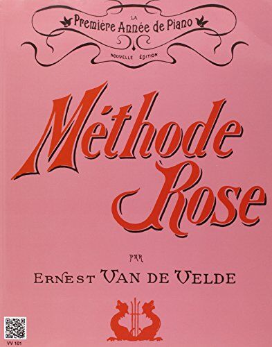 Ernest Van de Velde - Méthode Rose 1ère année (version traditionnelle) - Preis vom 10.10.2026 11:48:34 h