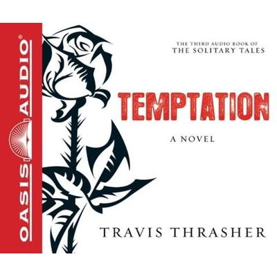 Temptation - Travis Thrasher, CD, 9781613750513