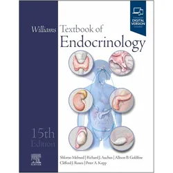 Williams Textbook of Endocrinology, Fachbücher von Richard J. Auchus, Peter A. Kopp, Shlomo Melmed, Clifford J. Rosen, Allison B. Goldfine