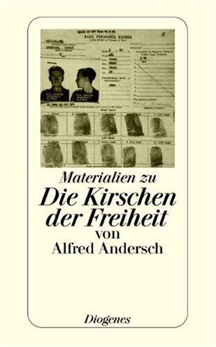 Winfried Stephan - Die Kirschen der Freiheit von Alfred Andersch. Materialien zu einem Buch und seiner Geschichte - Preis vom 16.10.2026 11:41:07 h