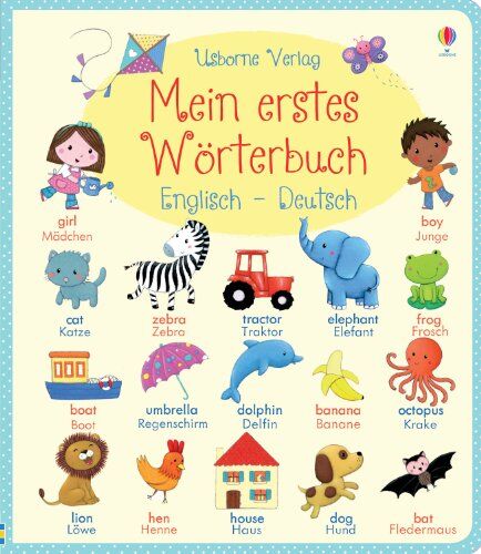 Felicity Brooks - Mein erstes Wörterbuch: Englisch - Deutsch - Preis vom 30.09.2026 22:30:23 h