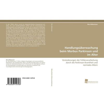 Handlungsüberwachung beim Morbus Parkinson und im Alter, Taschenbuch von Rita Willemssen, Südwestdeutscher Verlag für Hochschulschriften,