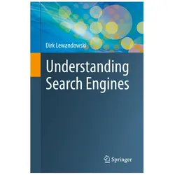 Understanding Search Engines, Fachbücher von Dirk Lewandowski