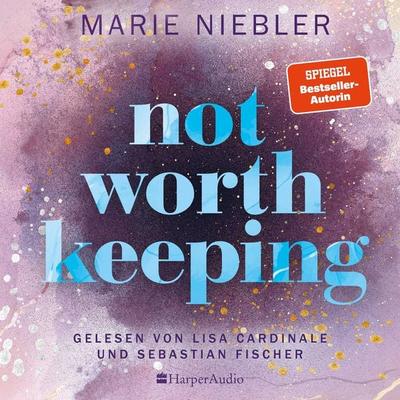 Not Worth Keeping (ungekürzt) - Marie Niebler, Audio, 9783365007204