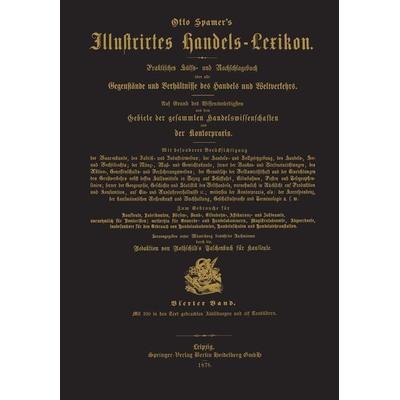 Illustrirtes Handels-Lexikon, Taschenbuch von Otto Spamer’s, Springer Berlin, 978-3-662-34825-3