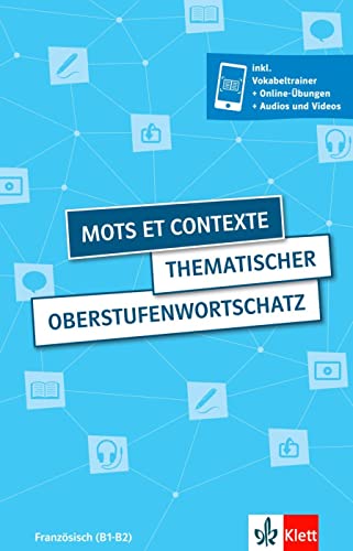 Wolfgang Fischer - Mots et contexte - Thematischer Oberstufenwortschatz: Thematischer Oberstufenwortschatz Französisch. Buch (4. aktualisierte erweiterte Ausgabe) inkl. ... Videos und Audios für Smartphone + Tablet - Preis vom 13.10.2026 19:28:25 h