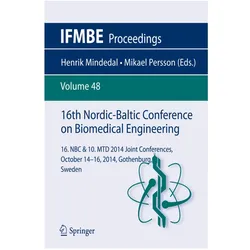 16th Nordic-Baltic Conference on Biomedical Engineering, Fachbücher von Henrik Mindedal, Mikael Persson