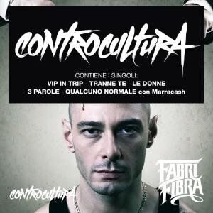 Fabri Fibra - Controcultura - Preis vom 10.10.2026 11:48:34 h