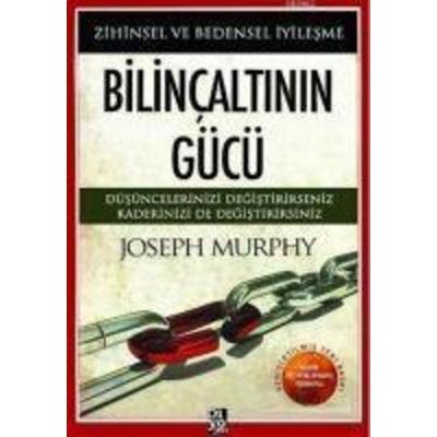 Bilincaltinin Gücü, Taschenbuch von Dr. Joseph Murphy, Hayy Kitap