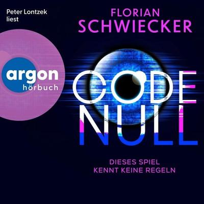 Code Null. Dieses Spiel kennt keine Regeln - Florian Schwiecker, Audio, 9783732487042