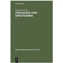 Prosodie und Emotionen, Fachbücher von Roland Kehrein