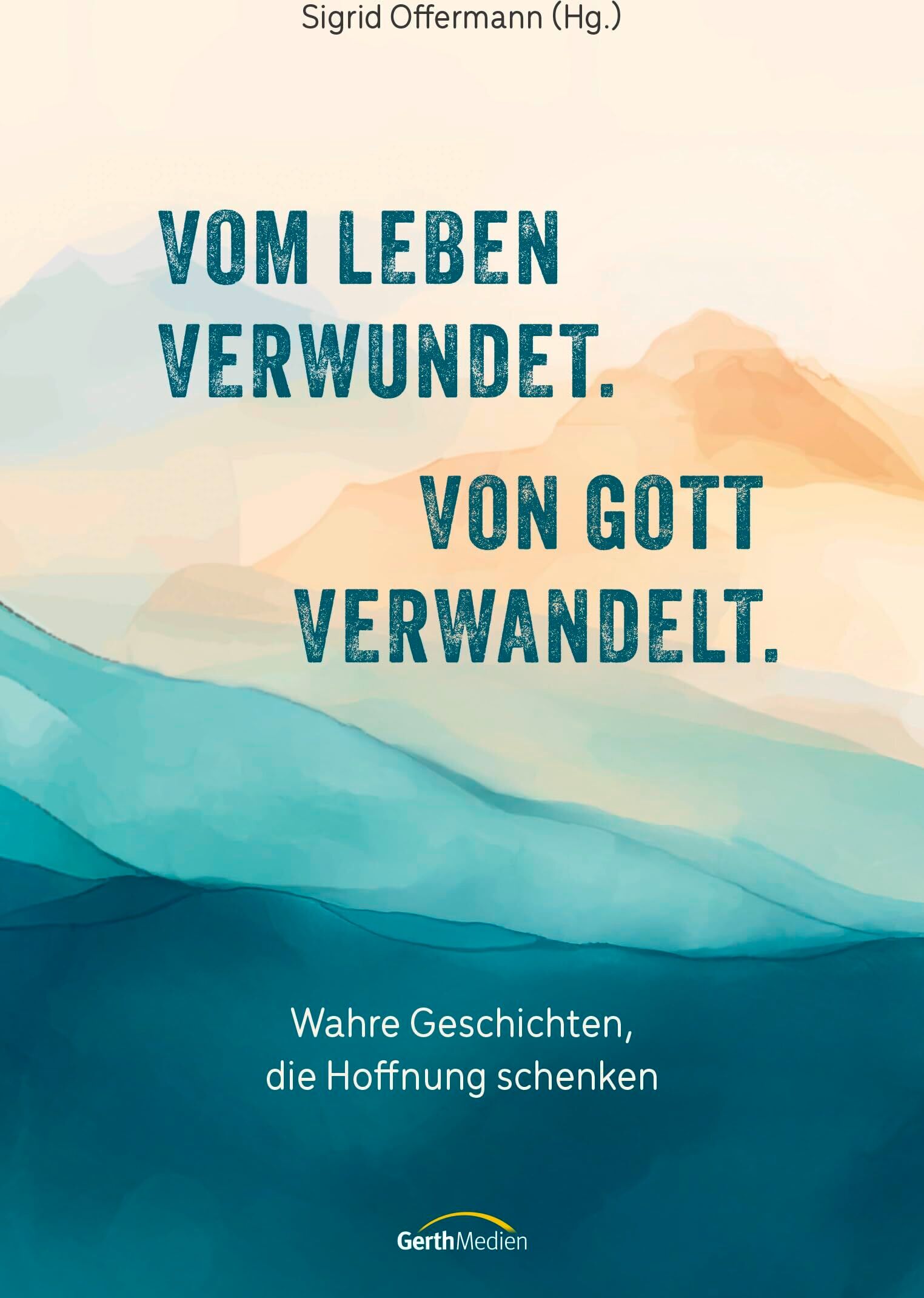 Marc-Aurel Nerlich - Vom Leben verwundet. Von Gott verwandelt. - Preis vom 09.10.2026 07:28:09 h
