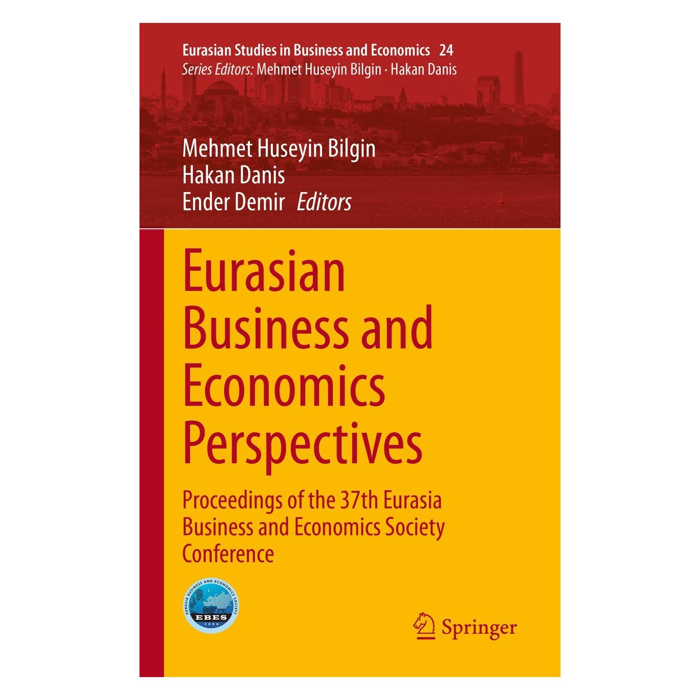 Springer Eurasian Business and Economics Perspectives (Englisch, Hardcover, Ender Demir, Hakan Danis, Mehmet Huseyin Bilgin) (9783031155307)
