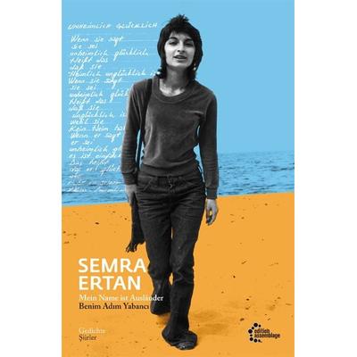 Mein Name ist Ausländer | Benim Adım Yabancı, Taschenbuch von Semra Ertan, Edition assemblage, 978-3-96042-095-8