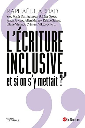 Alicia Birr - L'écriture inclusive, et si on s'y mettait ? - Preis vom 11.10.2026 03:10:56 h