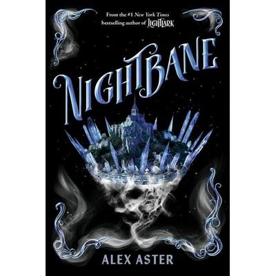 Nightbane, Gebundene Ausgabe von Alex Aster, Abrams & Chronicle Books, 978-1-4197-6090-7