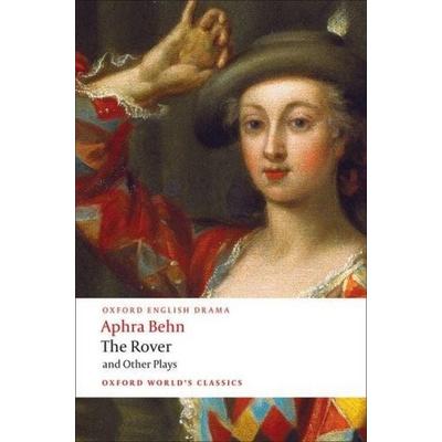 The Rover and Other Plays, Taschenbuch von Aphra Behn, Oxford University Press, 978-0-19-954020-4
