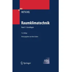 Raumklimatechnik: Raumklimatechnik. Bd. 1: Grundlagen, Fachbücher von Horst Esdorn